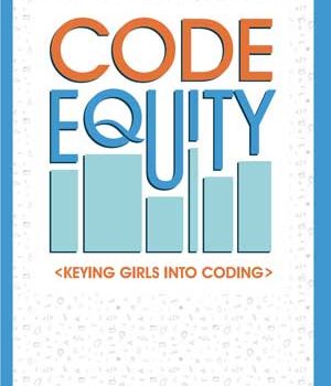 Code Equity: Keying Girls Into Coding